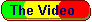 The Video